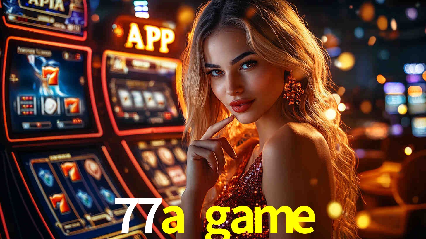Baixar App Android 77a game